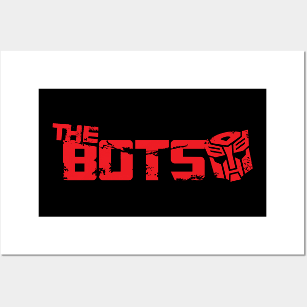 The Bots (The Boys X Transformers Mashup) Wall Art by Rodimus13